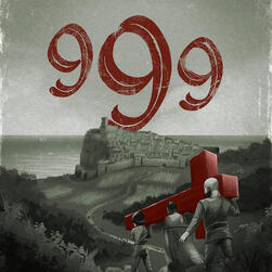 Recorte da capa de 999, onde aparece a ilustração de uma cena em tons de cinza com várias pessoas caminhando rumo a uma fortaleza carregando uma cruz vermelha. O título também aparece em vermelho